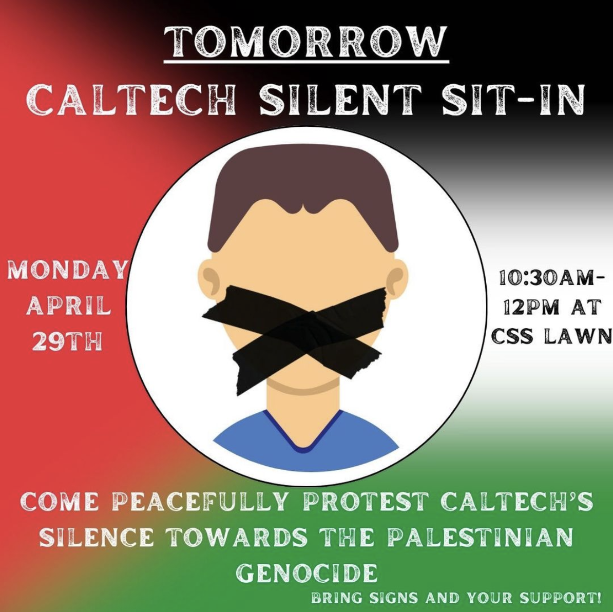 Picture of person with an X over their mouth titled Tomorrow: Caltech Silent Sit-In